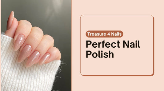 Perfect Polish: Tips for Choosing the Right Nail Color Every Time